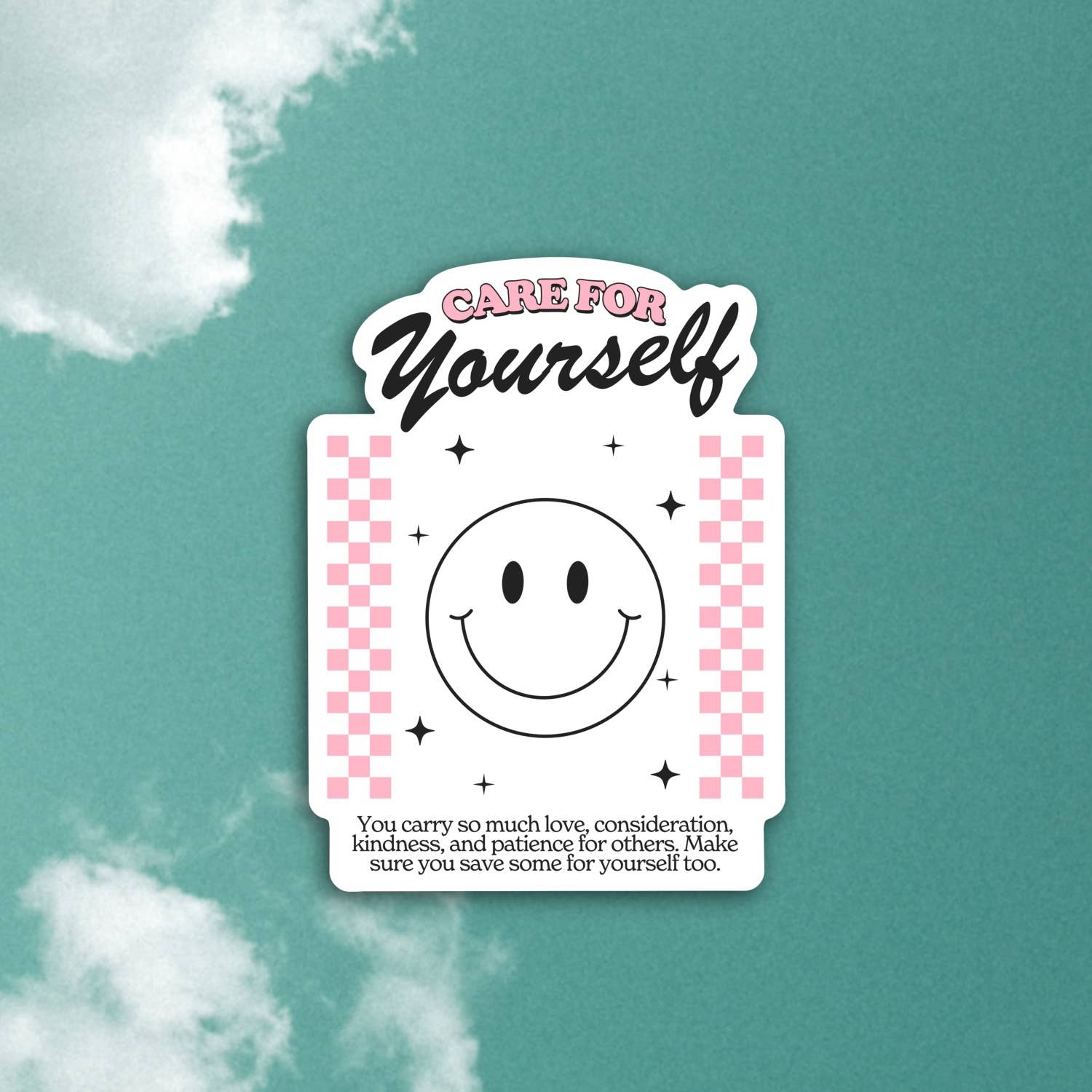 Care for Yourself Sticker