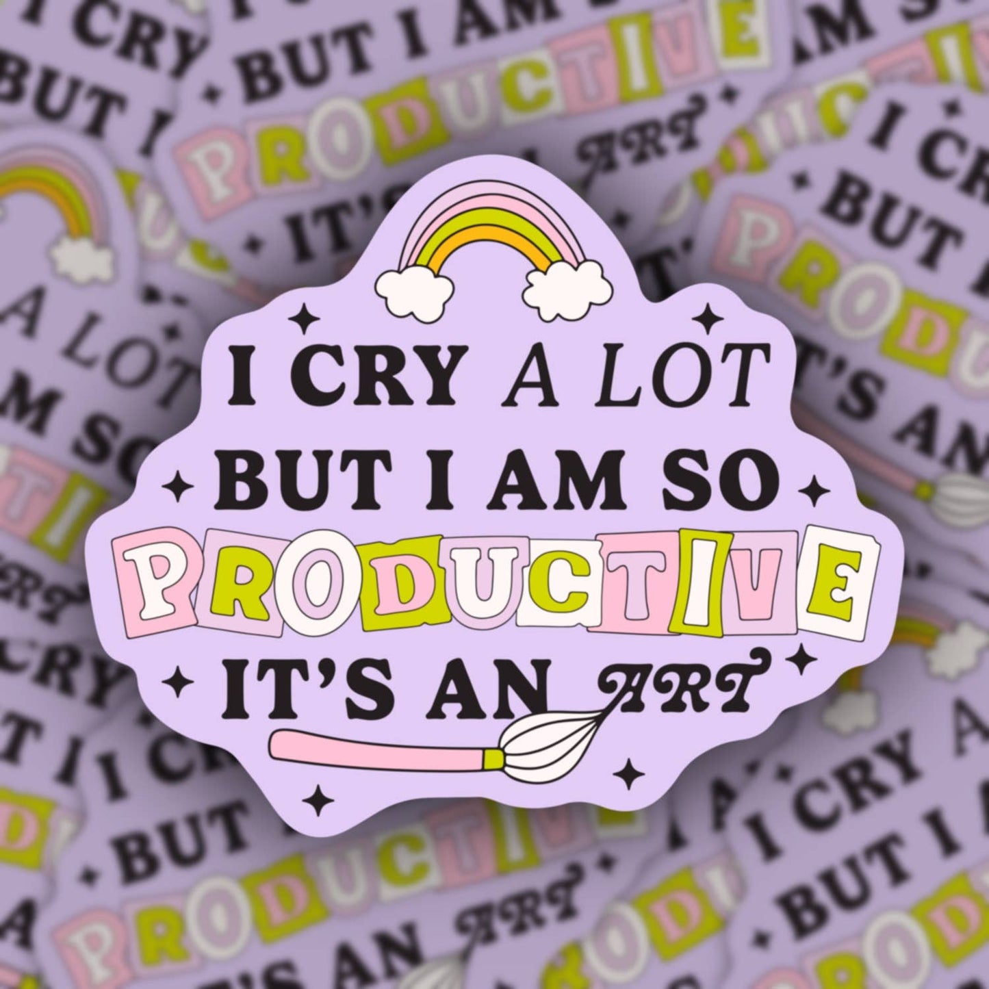 Cry a Lot Sticker