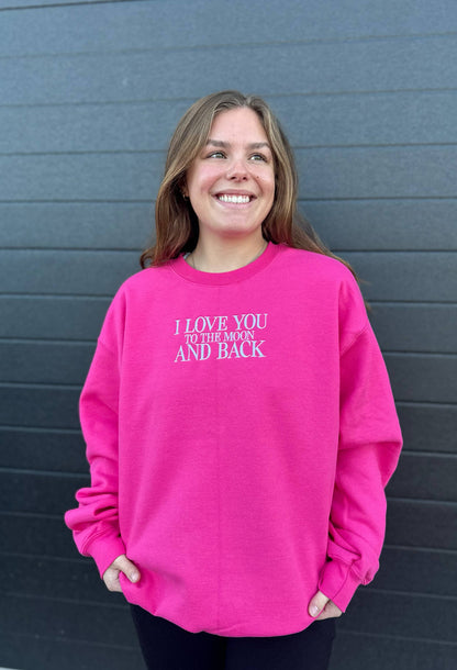 I Love You Sweatshirt