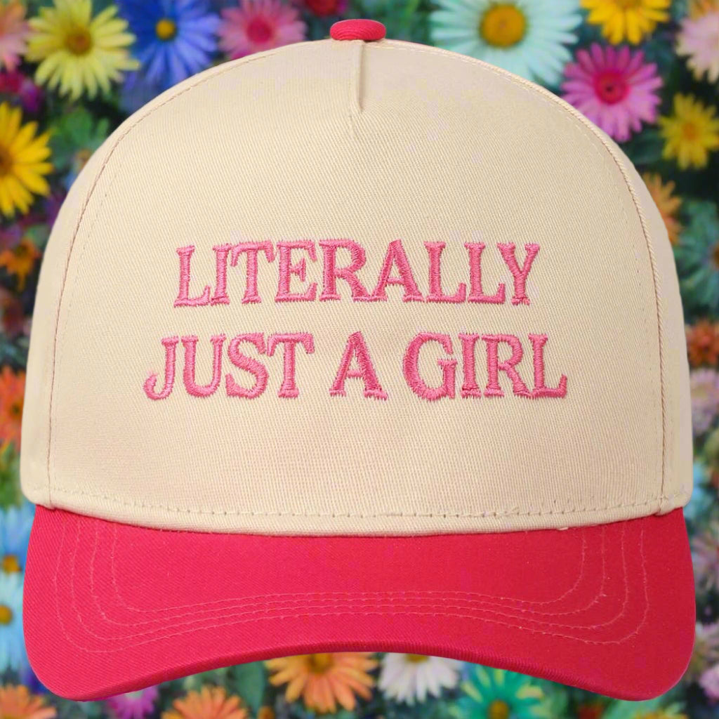 Literally Just A Girl Hat Hat
