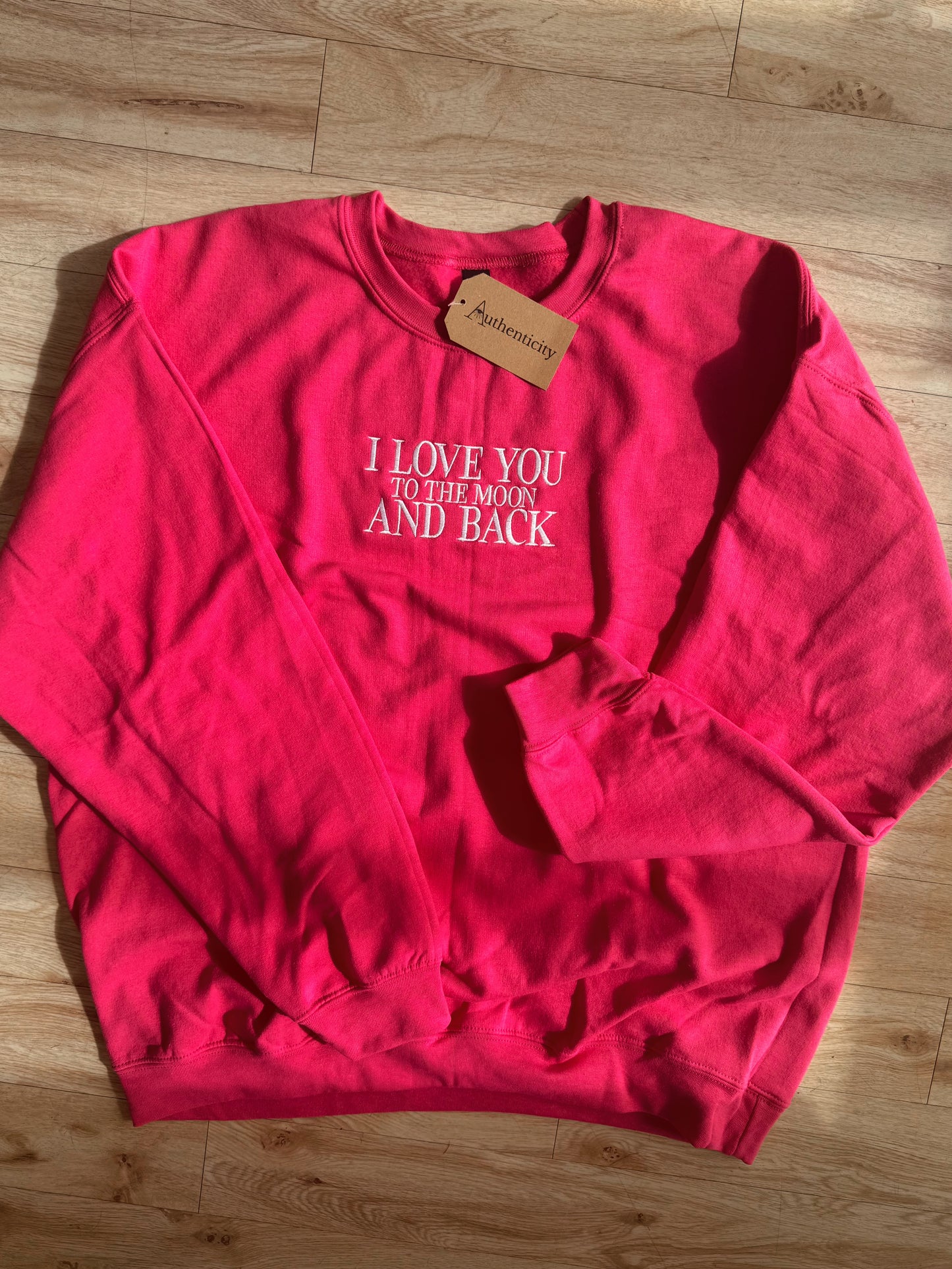 I Love You Sweatshirt