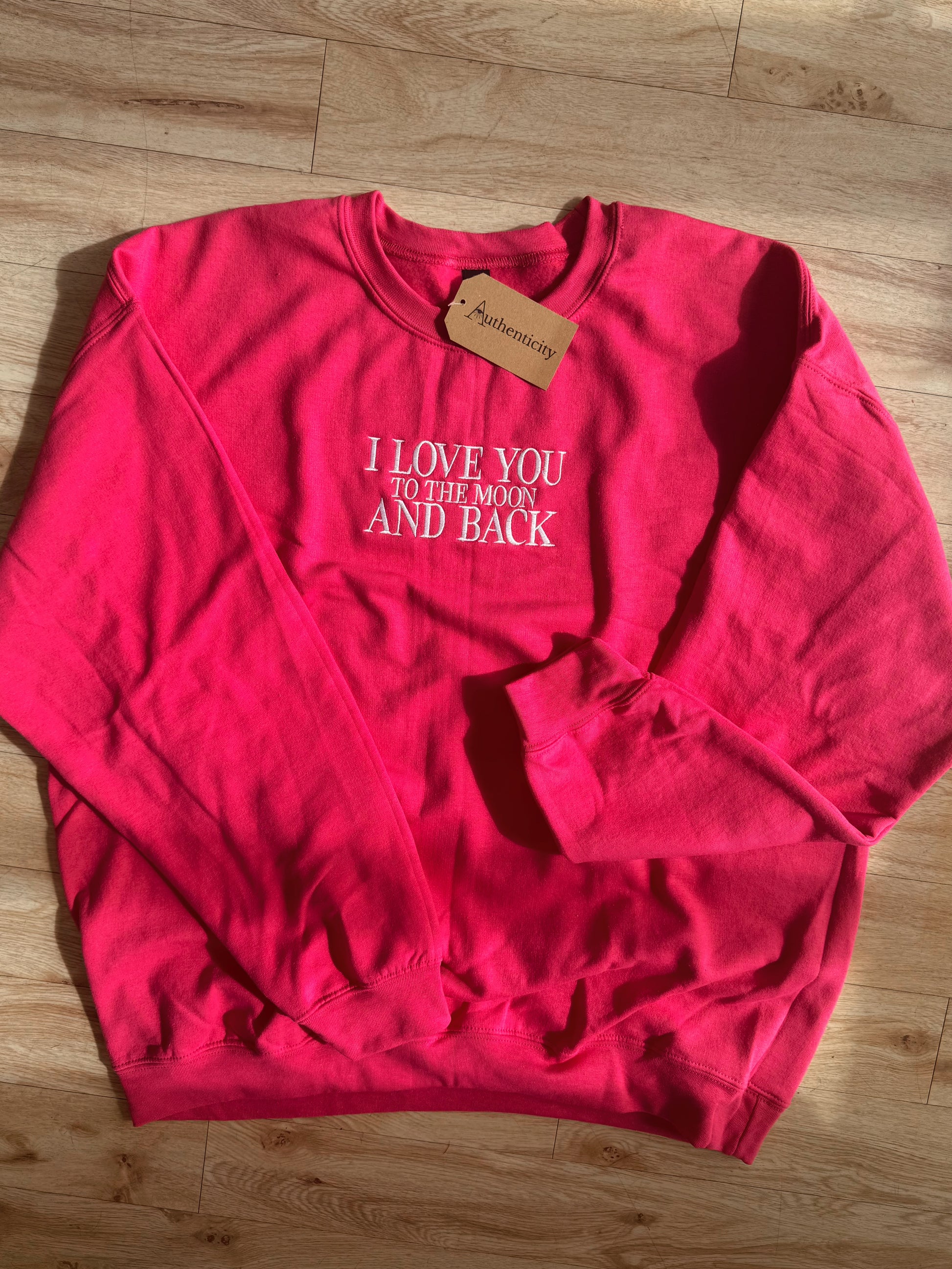 I Love You Sweatshirt