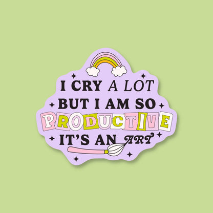 Cry a Lot Sticker