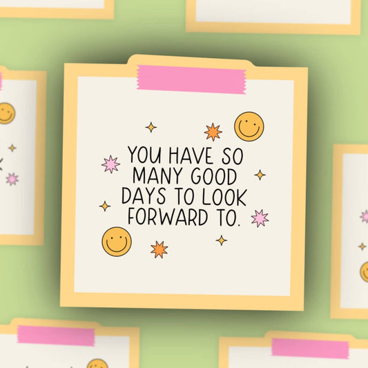 Good Days Sticker
