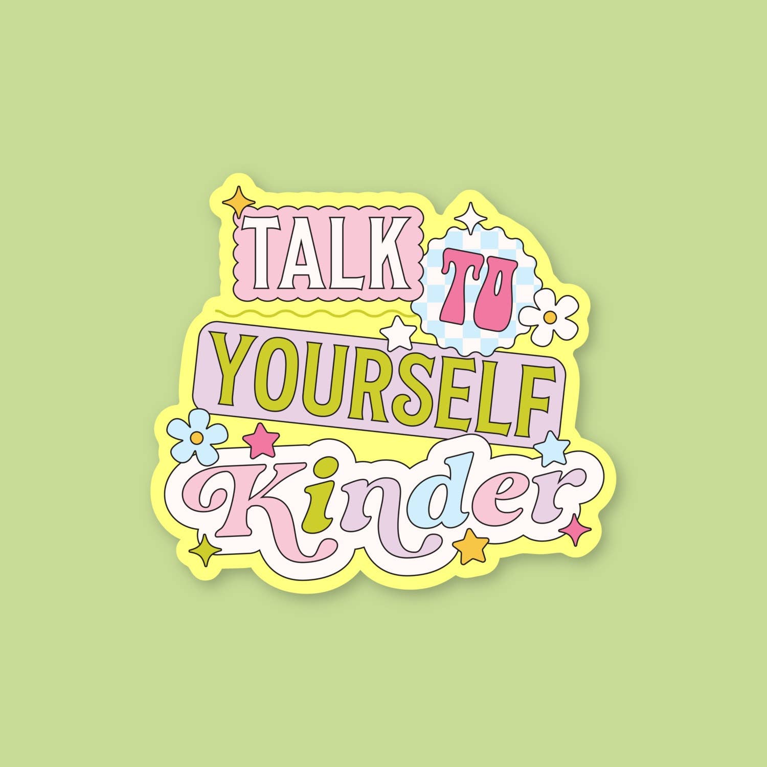 Talk Kinder to Yourself Sticker Decorative Stickers