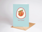 You're a Peach Card Card