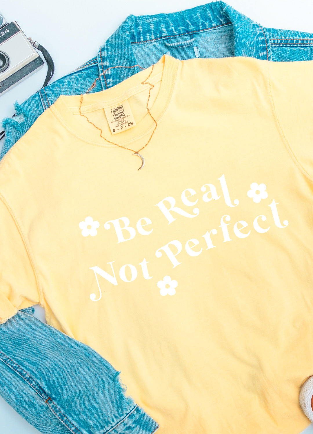 Be Real Not Perfect Tee