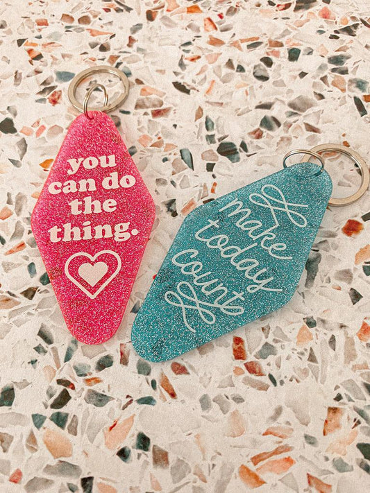 Make Today Count Keychain Keychains